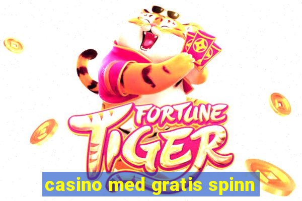 casino med gratis spinn