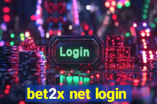 bet2x net login