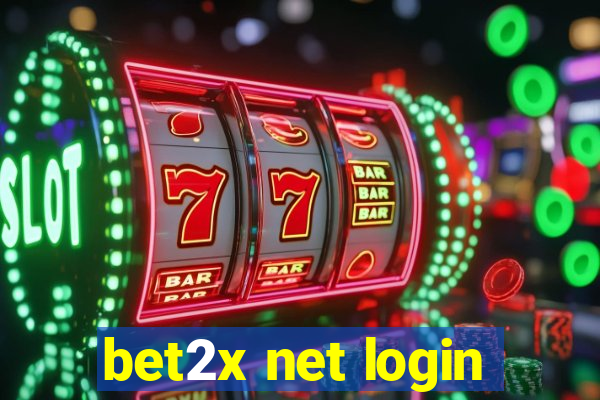 bet2x net login