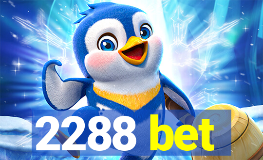 2288 bet