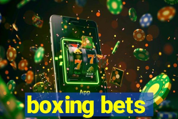 boxing bets