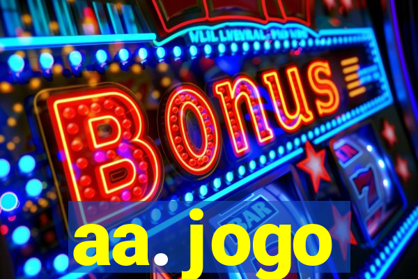 aa. jogo