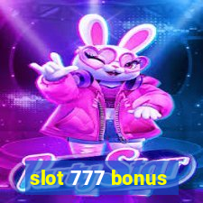 slot 777 bonus