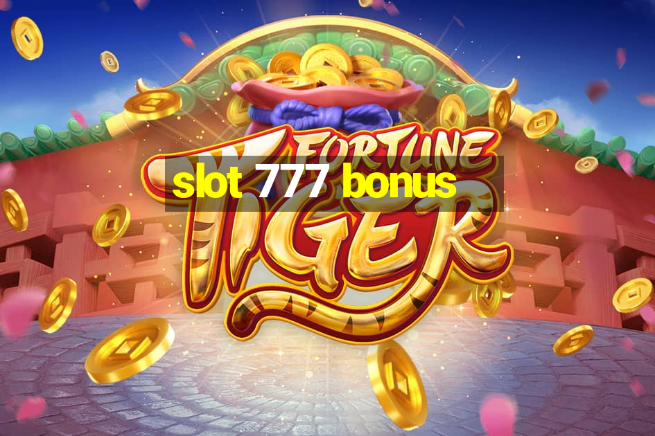 slot 777 bonus