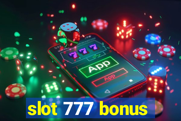 slot 777 bonus