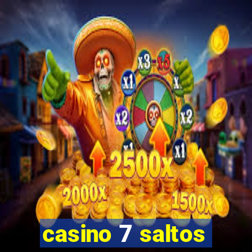 casino 7 saltos