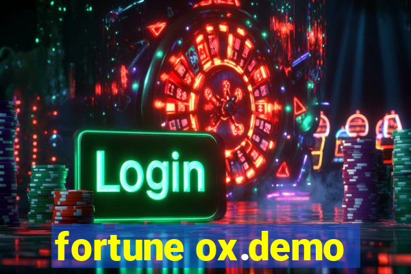 fortune ox.demo