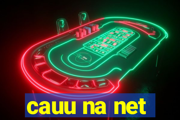 cauu na net