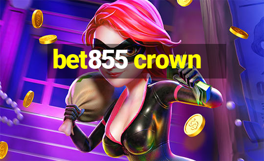 bet855 crown