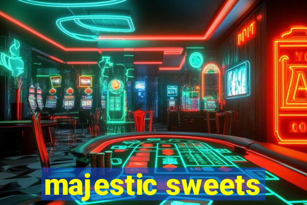 majestic sweets