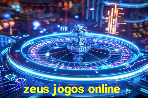 zeus jogos online