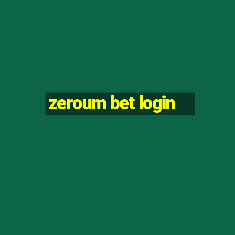 zeroum bet login