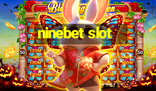 ninebet slot