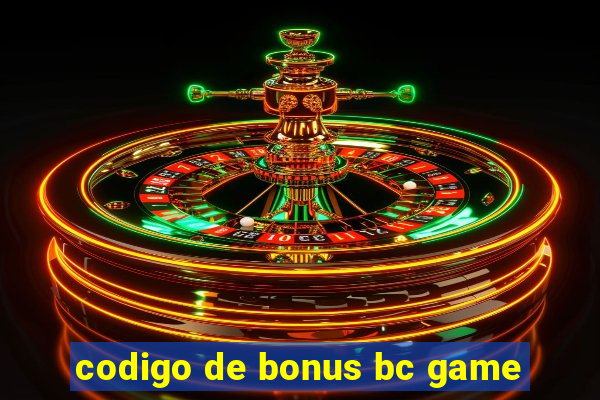 codigo de bonus bc game