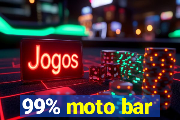 99% moto bar