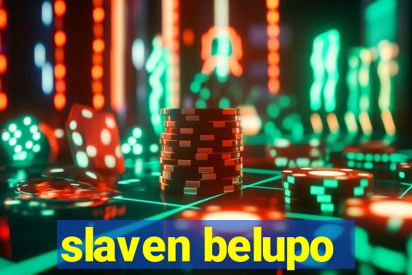 slaven belupo