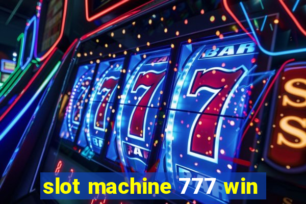 slot machine 777 win