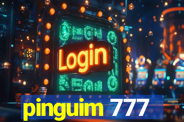 pinguim 777