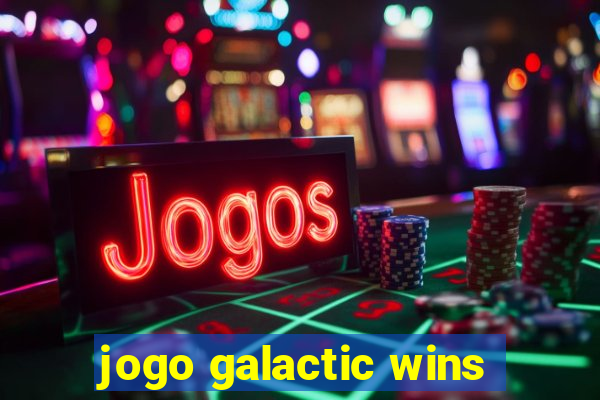 jogo galactic wins