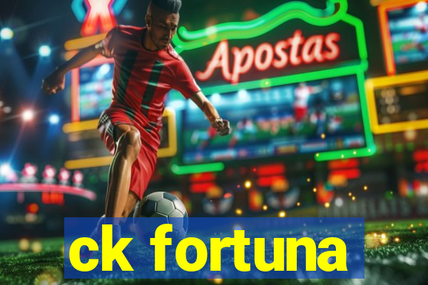 ck fortuna