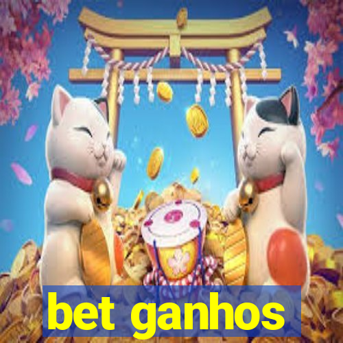 bet ganhos