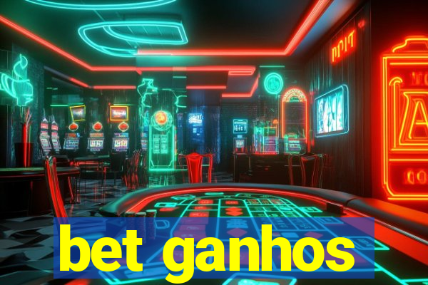 bet ganhos