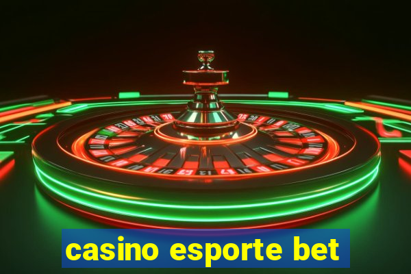 casino esporte bet