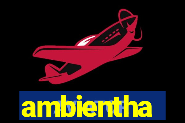 ambientha