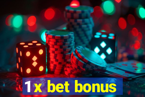 1 x bet bonus