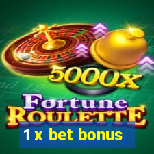 1 x bet bonus