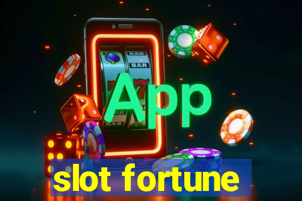 slot fortune