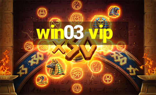 win03 vip