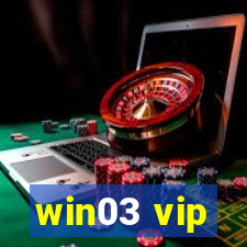 win03 vip