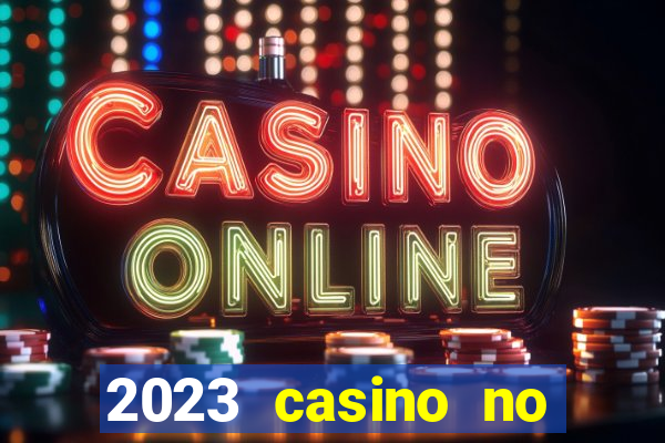 2023 casino no deposit bonus