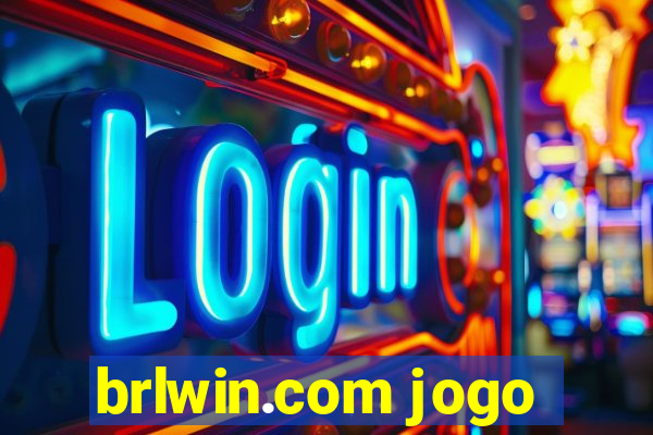 brlwin.com jogo