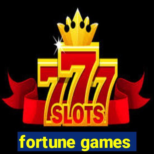 fortune games