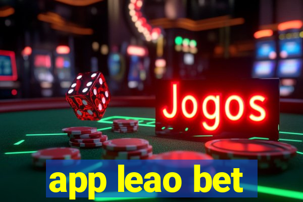 app leao bet