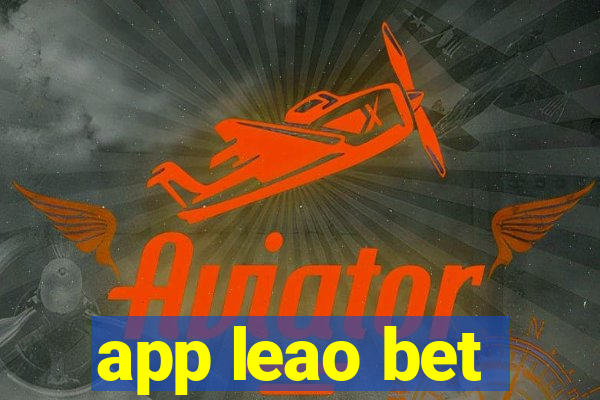 app leao bet