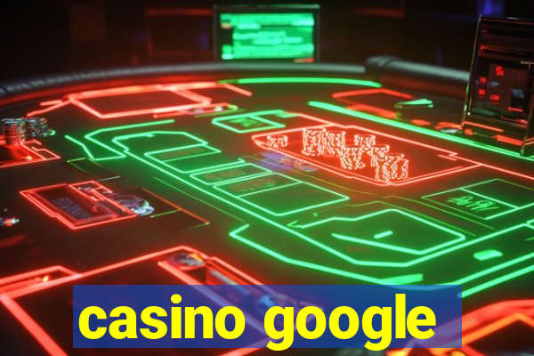 casino google