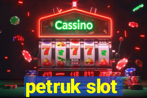 petruk slot