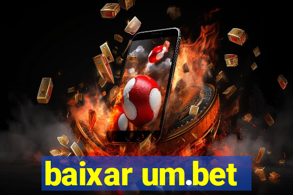 baixar um.bet