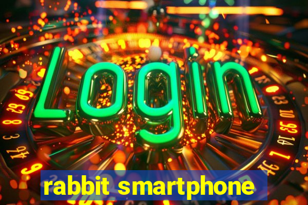 rabbit smartphone