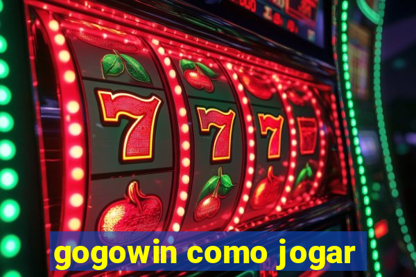 gogowin como jogar