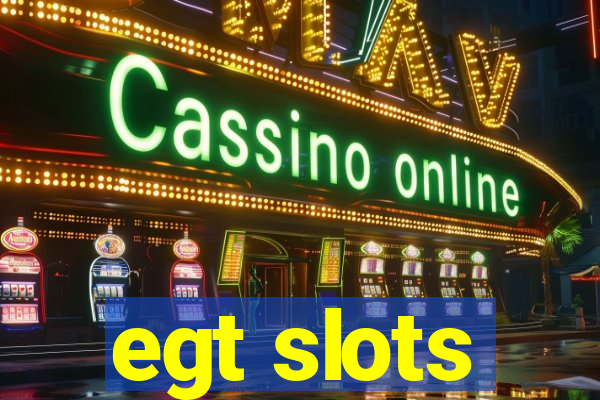 egt slots