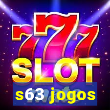 s63 jogos