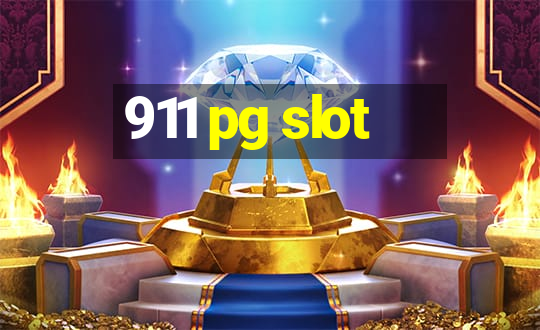 911 pg slot