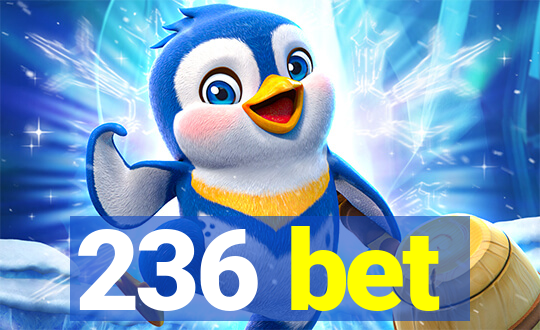 236 bet