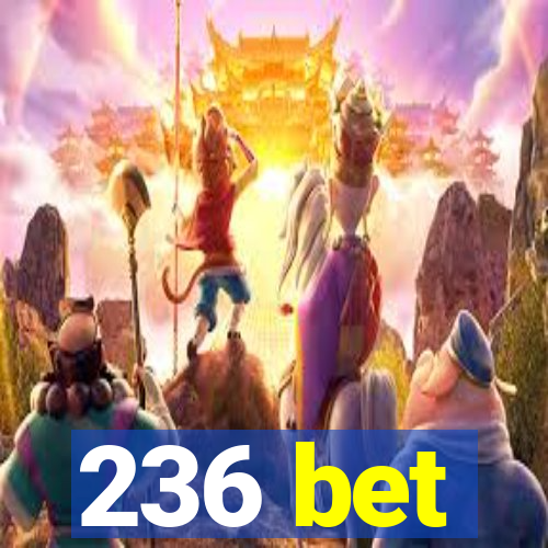 236 bet