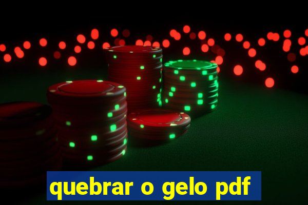 quebrar o gelo pdf