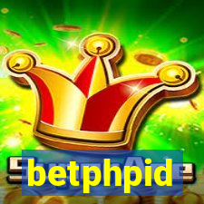 betphpid